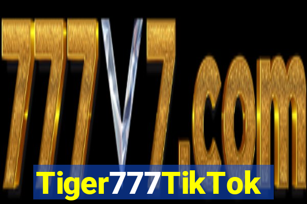 Tiger777TikTok