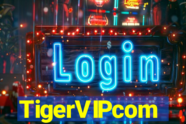 TigerVIPcom