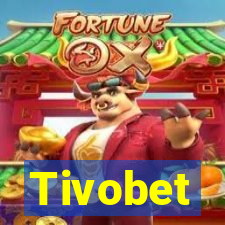 Tivobet