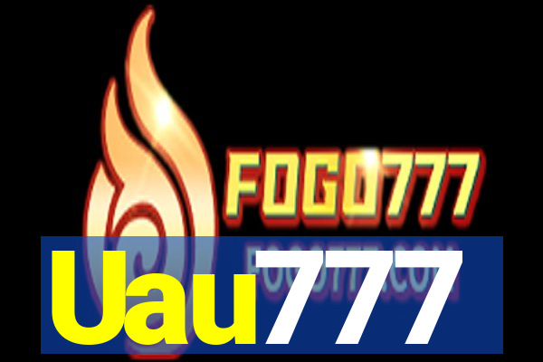 Uau777