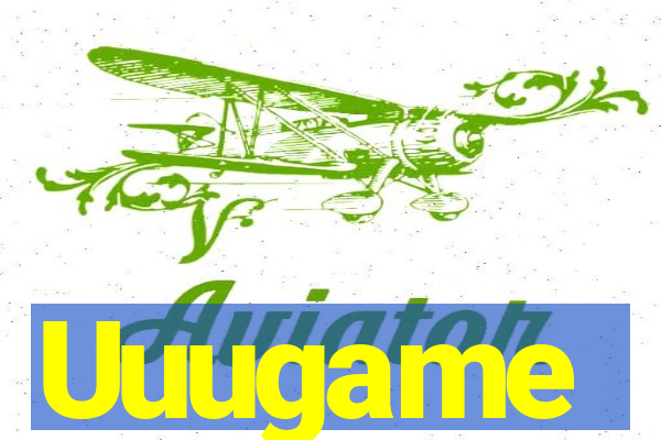 Uuugame