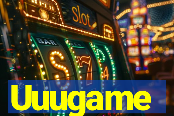 Uuugame
