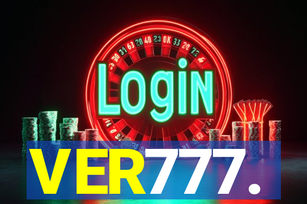 VER777.