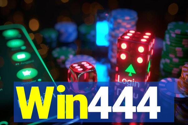 Win444