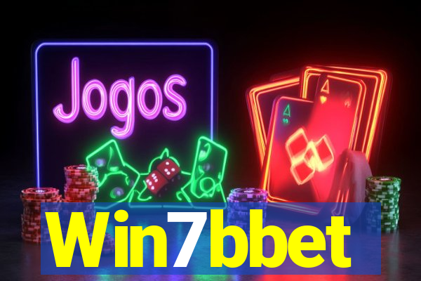 Win7bbet
