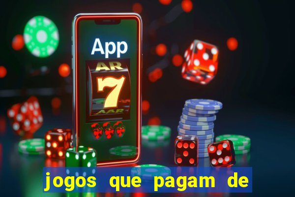 jogos que pagam de verdade sem depositar nada