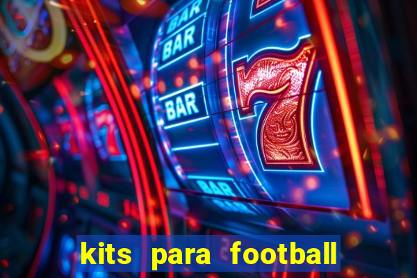 kits para football league 2024