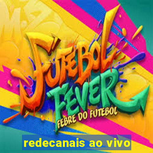 redecanais ao vivo
