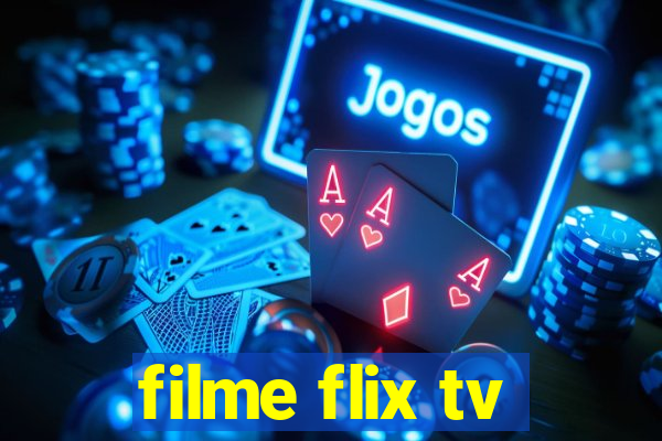 filme flix tv