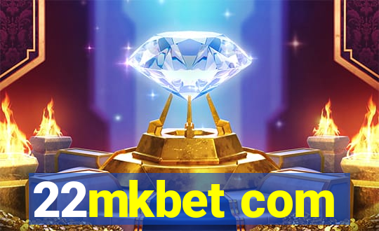 22mkbet com