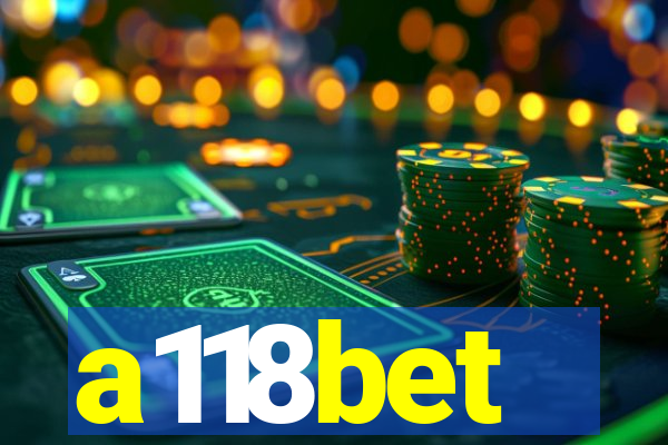 a118bet
