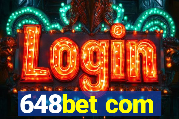 648bet com