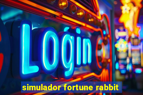 simulador fortune rabbit