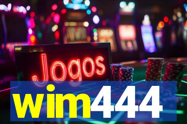 wim444
