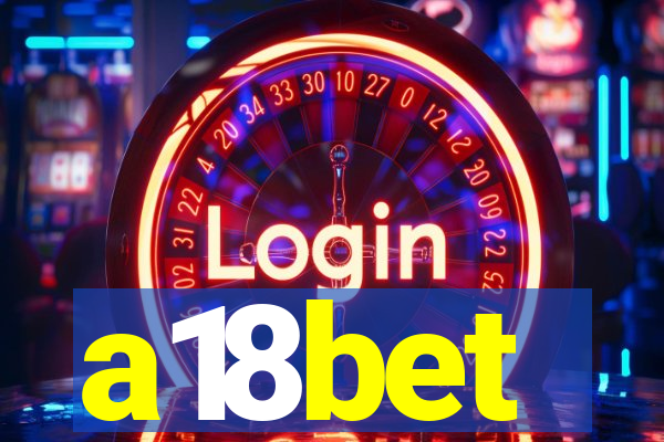 a18bet