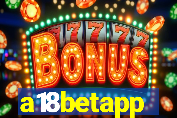 a18betapp