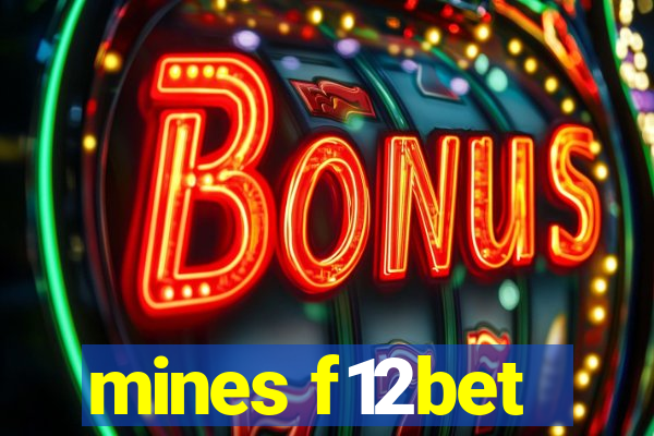 mines f12bet