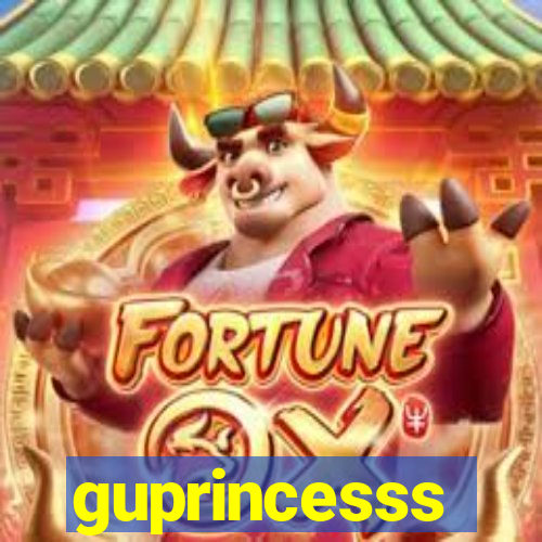 guprincesss