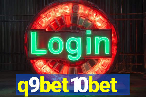 q9bet10bet