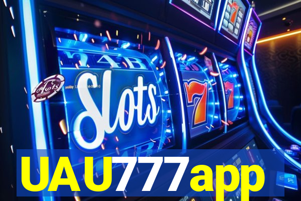UAU777app