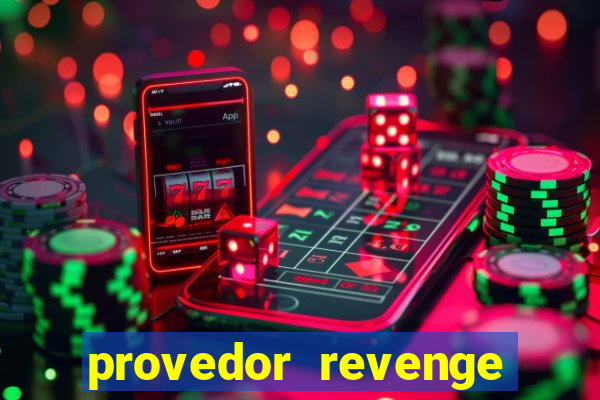 provedor revenge slots demo