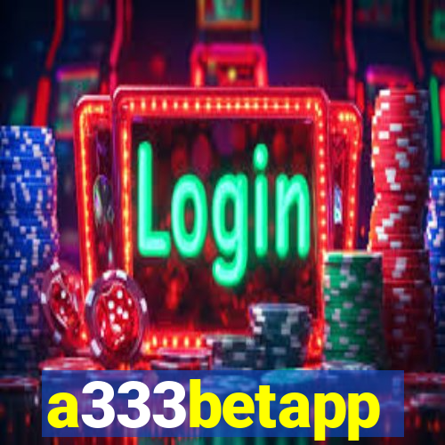 a333betapp