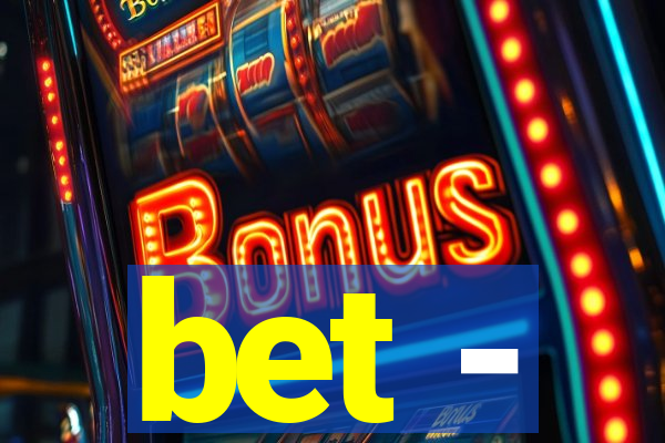 bet -