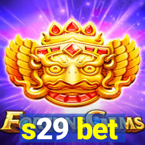 s29 bet