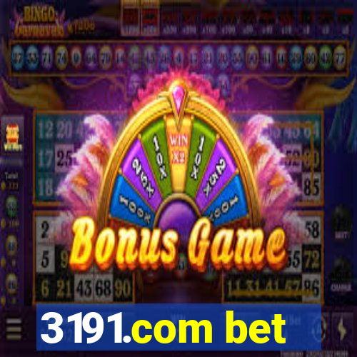 3191.com bet