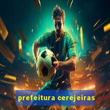 prefeitura cerejeiras