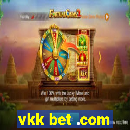 vkk bet .com