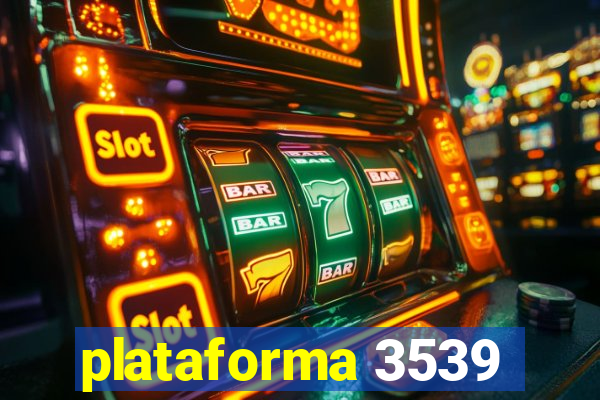 plataforma 3539