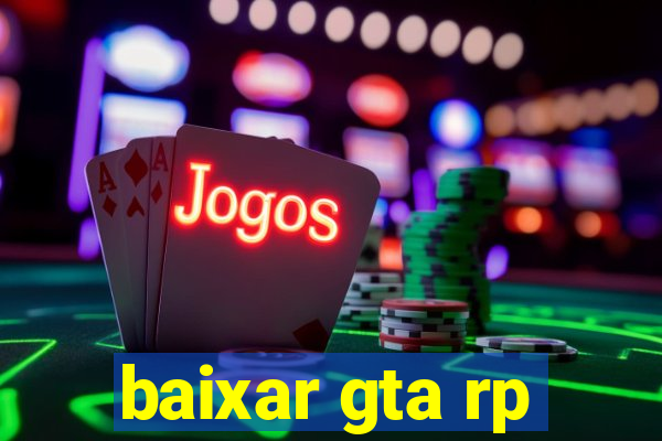 baixar gta rp