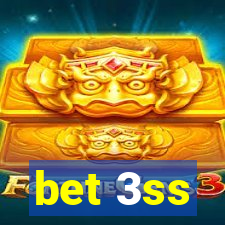 bet 3ss