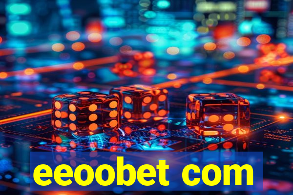eeoobet com