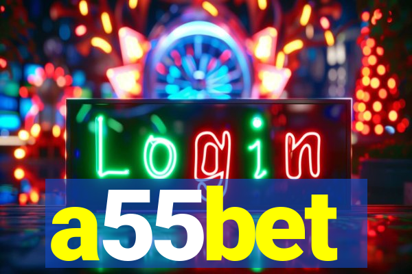 a55bet