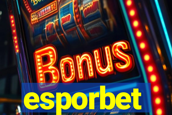 esporbet