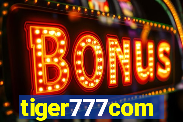 tiger777com
