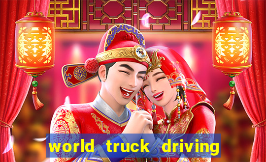 world truck driving simulator dinheiro infinito