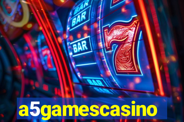 a5gamescasino
