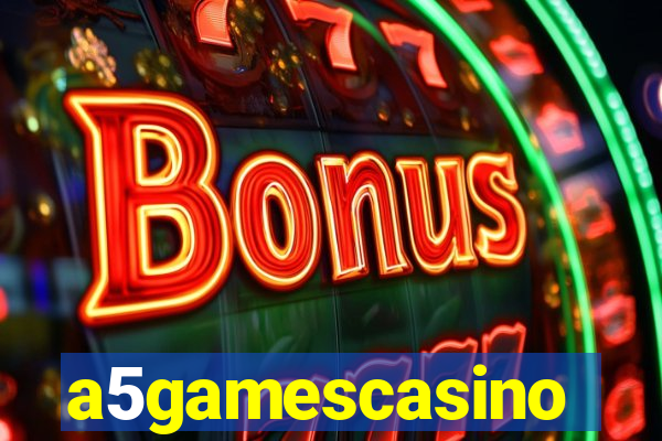 a5gamescasino