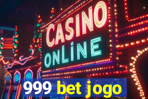 999 bet jogo