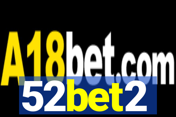 52bet2