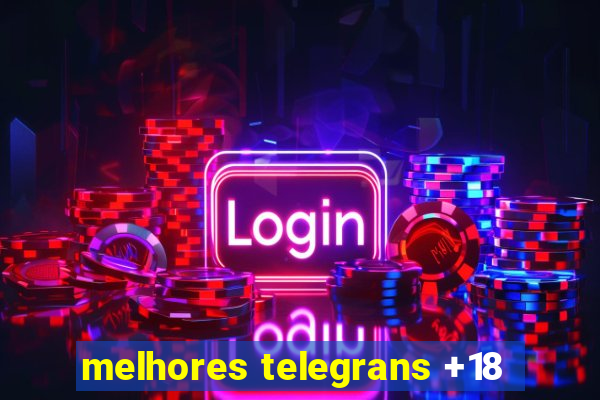 melhores telegrans +18