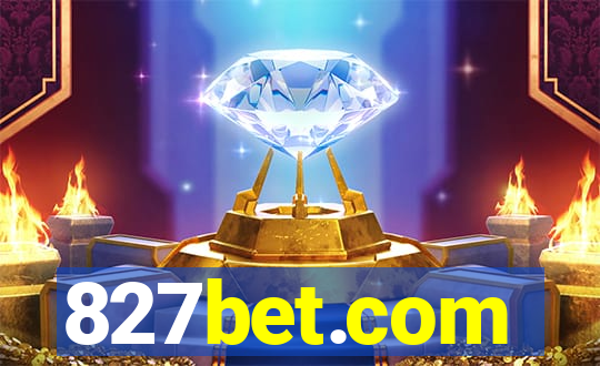 827bet.com