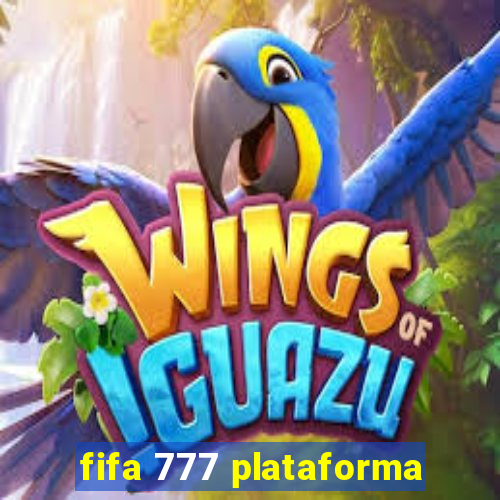 fifa 777 plataforma