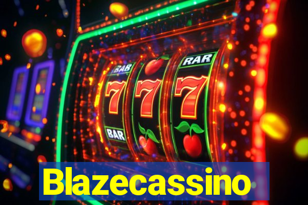 Blazecassino