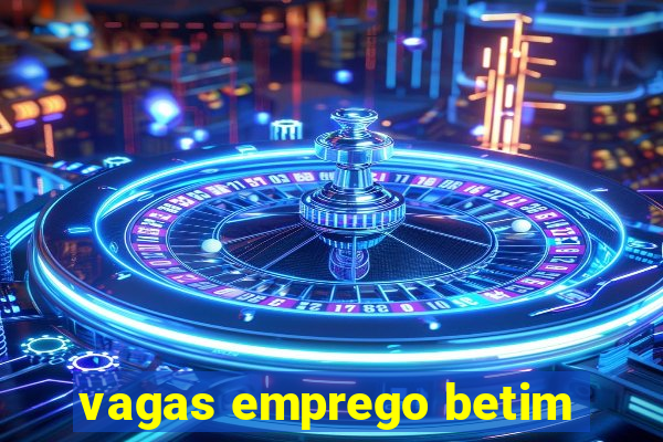 vagas emprego betim