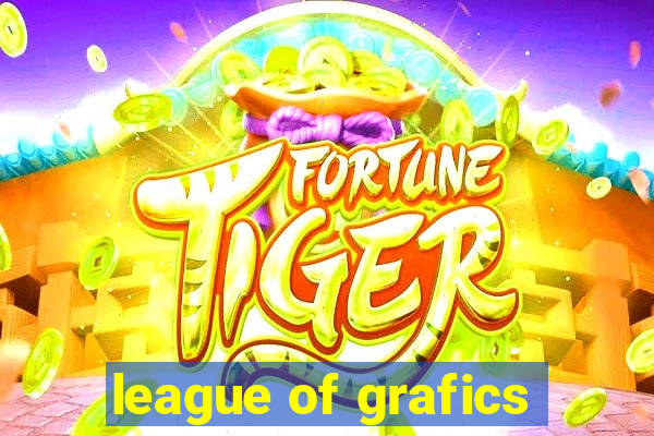 league of grafics