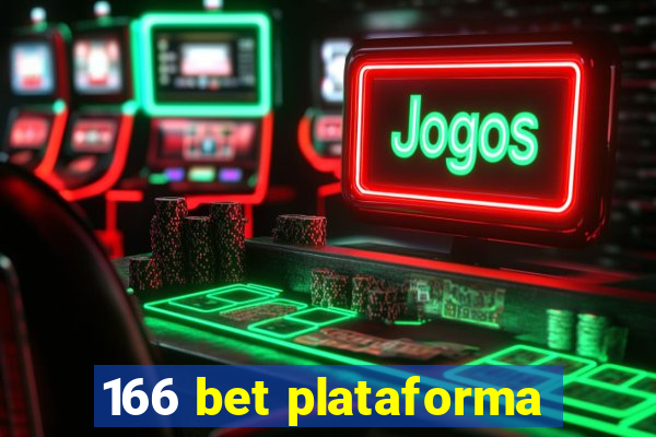 166 bet plataforma